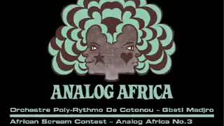 Orchestre Poly-Rythmo de Cotonou - Gbeti Madjro